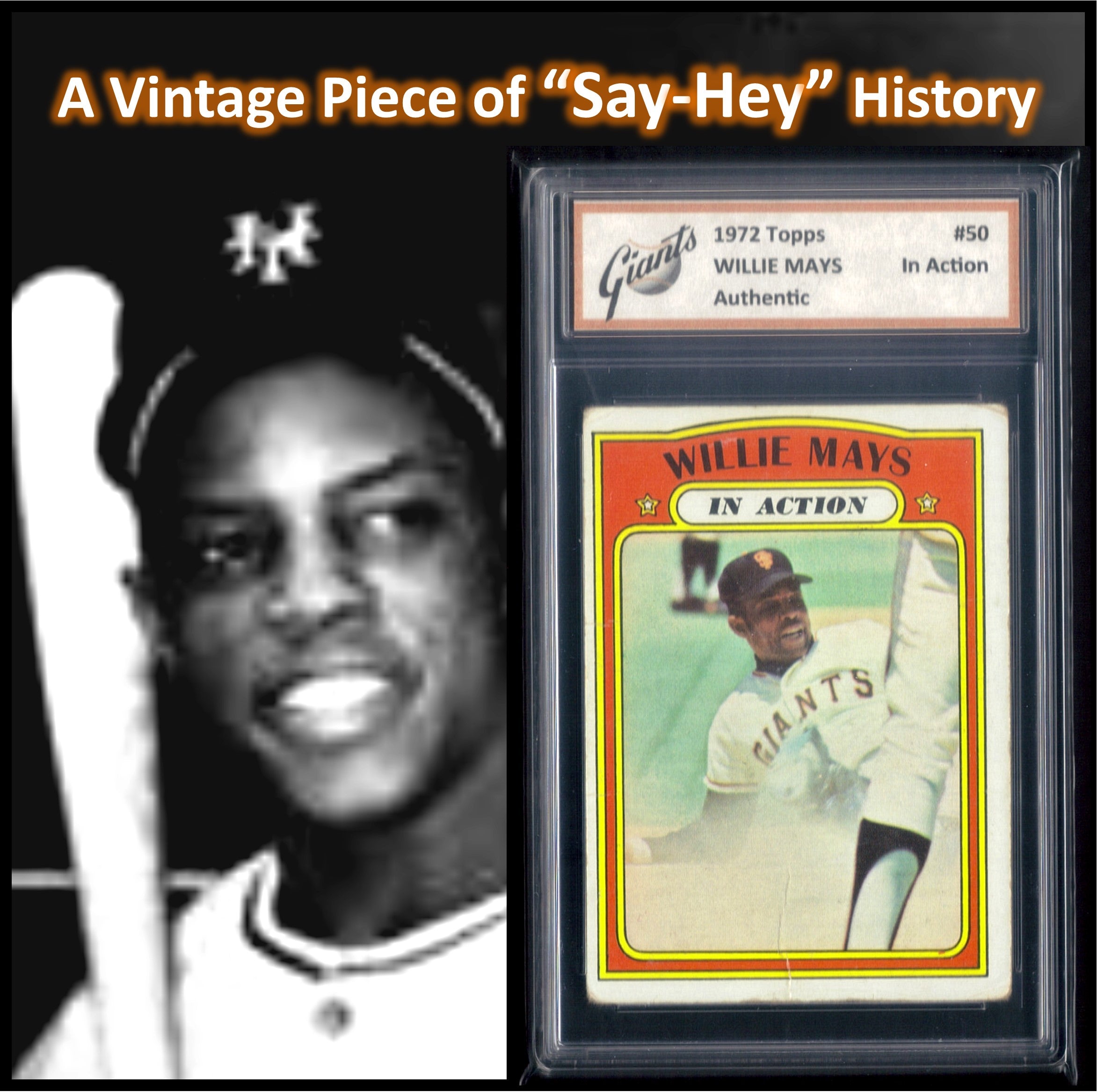 1972 Topps WILLIE MAYS Card 50 In Action Giants Slabbed Authentic VG 3 –  AllCardsnCoin