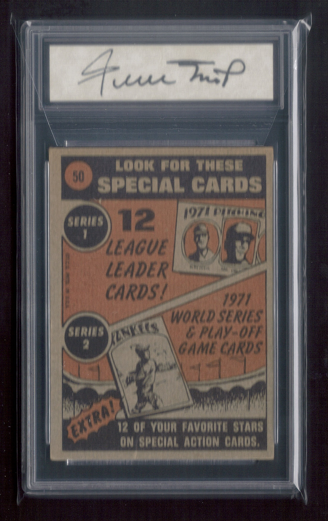 1972 Topps WILLIE MAYS Card 50 In Action Giants Slabbed Authentic GD-VG 2.5 Say-Hey o