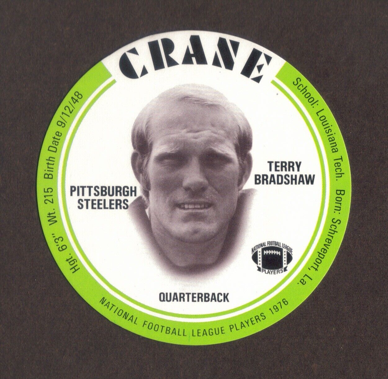 1976 Crane TERRY BRADSHAW Disc 3-3/8" Steelers Potato Chips EX-NM